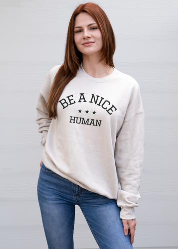 **STEAL** - BE A NICE HUMAN - UNISEX DROP SHOULDER SWEATER (COLOR: DUST)