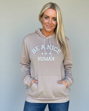 BE A NICE HUMAN - UNISEX HOODIE - TAN