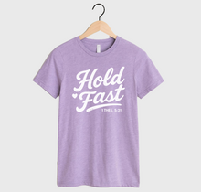 HOLD FAST - UNISEX TEE (LAVENDAR)