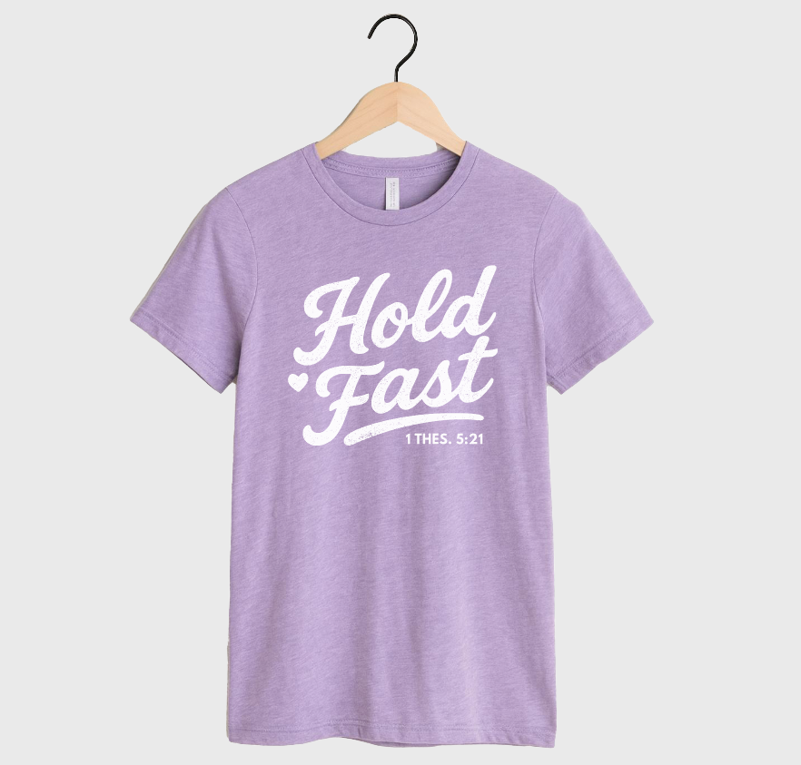 HOLD FAST - UNISEX TEE (LAVENDAR)