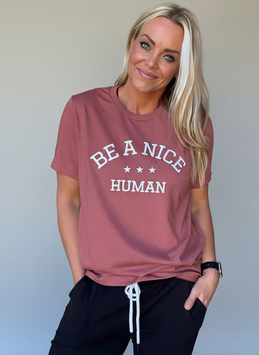 BE A NICE HUMAN - UNISEX TEE - MAUVE