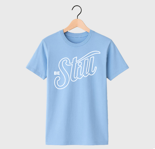 BE STILL - UNISEX TEE (CAROLINA)
