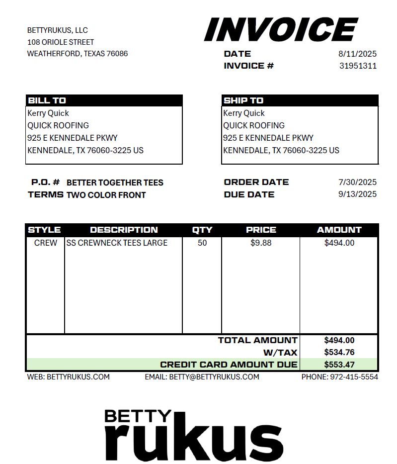 QUICK INVOICE - BETTER TOGETHER TEES
