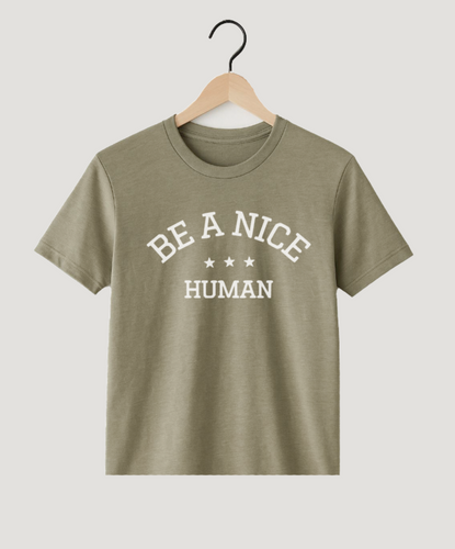 BE A NICE HUMAN - MODEST CROPPED / RAW HEM (OLIVE)