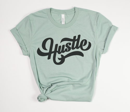 HUSTLE - UNISEX TEE (DUSTY GREEN)