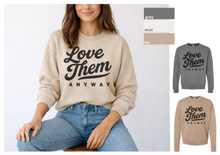 LOVE THEM ANYWAY - DROPSHOULDER  (BUILD YOUR OWN)