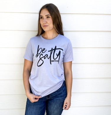 BE SALTY - UNISEX SKY BLUE TEE